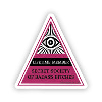 Secret Society of Badass Bitches Vinyl Sticker