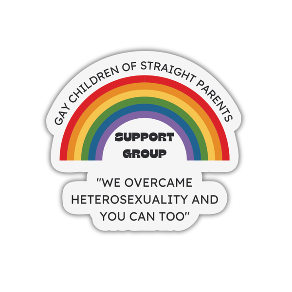 Gay Children of Straight Parents Support Group Vinyl Sticker