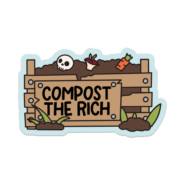 Compost The Rich Vinyl Sticker