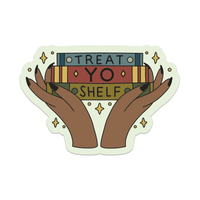 Treat Yo Shelf - Book Lover Vinyl Sticker