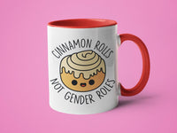 Cinnamon Rolls not Gender Rolls: 15oz red handle