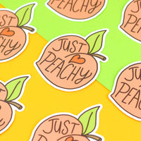 Just Peachy Fruit Keen Sarcastic Playful Vinyl Sticker