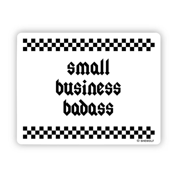 Small Business Badass Vinyl Sticker