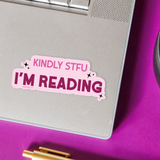 STFU I'm Reading Kindle Sticker