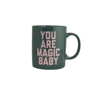 You Are Magic Mug