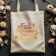 Fall of the Patriarchy Feminist Tote Bag
