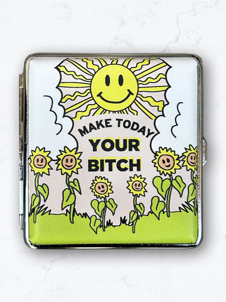 Make Today Your Bitch Case