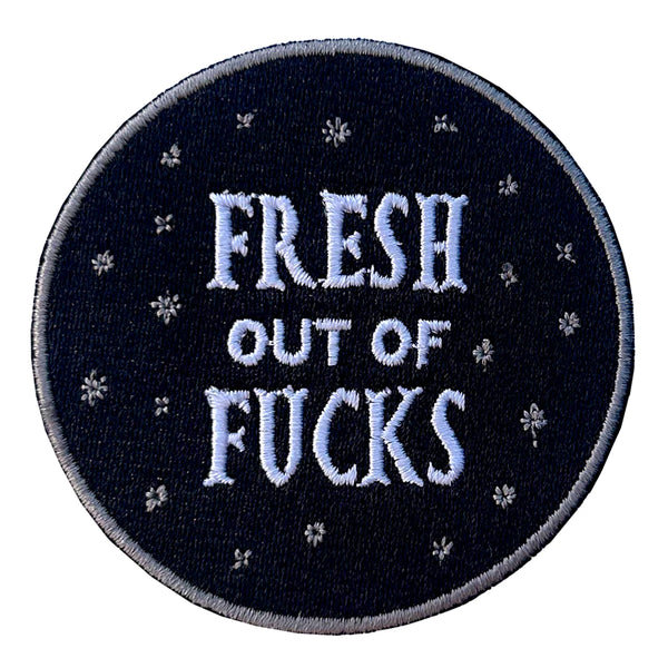 Fresh Out Of Fucks Patch