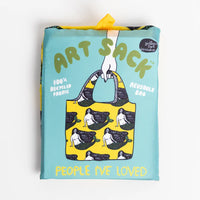 Shit Doesn’t Have to Make Sense Art Sack by People I’ve Loved