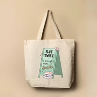 Plot Twist: I Bought More Books Tote Bag