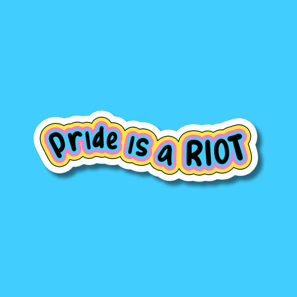 Pride is a Riot LGBTQ+ Sticker