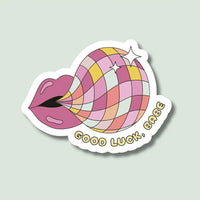 Good Luck, Babe Sticker