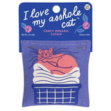 Love My Asshole Cat Catnip Toy