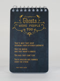 GhostsWerePeople 3x5 Spiral Notebook