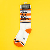 Buh Bye Bad Vibes Gym Crew Socks