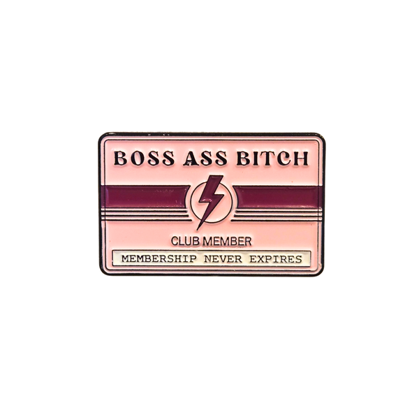 Boss Bitch Club Member Enamel Pin