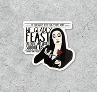 The Addams Family Morticia We Gladly Feast Vinyl Sticker
