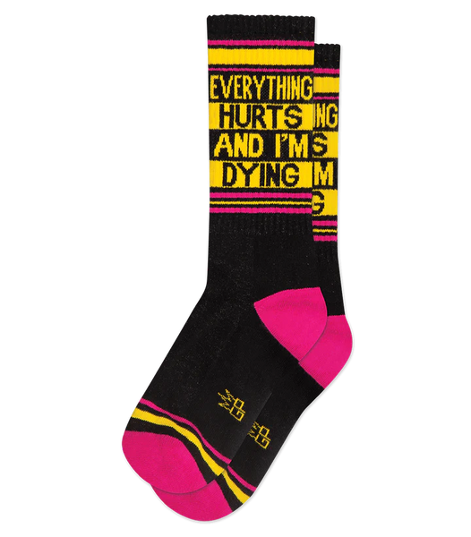 Everything Hurts and I’m Dying Unisex Gym Crew