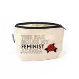 Feminist Agenda Zipper Pouch - Fun & Bold Gift for Her