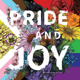 Pride & Joy Sticker LGBTQ Pride Vinyl Sticker