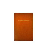 Write That Shit Down Journal