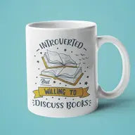 Introverted But Willing to Discuss Books Mug