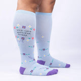 Kick Some Ass Today Honey "Stretch It"  Knee High Sock
