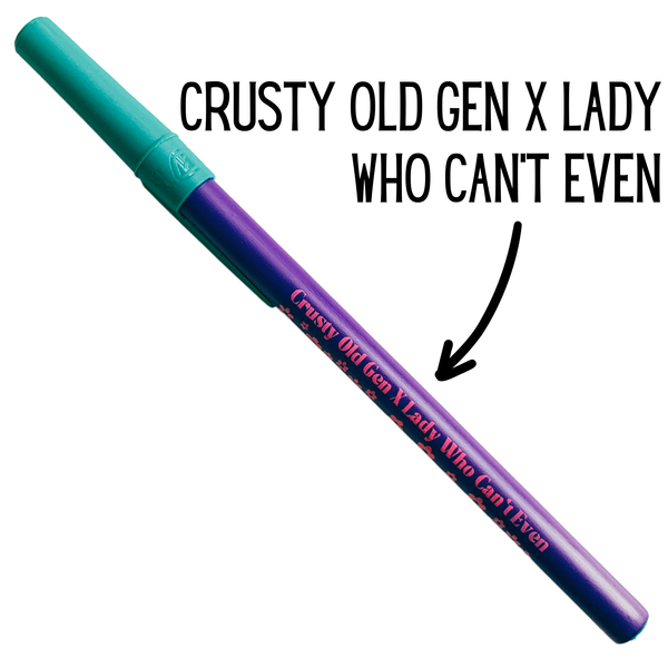 Crusty Old Gen X Lady Who Can't Even Ballpoint Pen in Violet